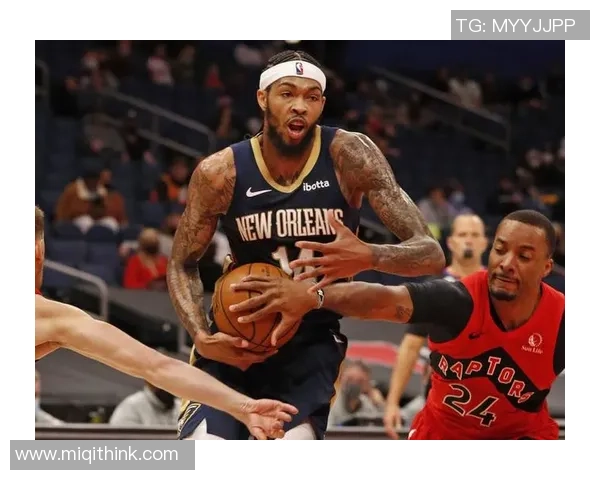 布兰登英格拉姆：从潜力新星到NBA明星的蜕变之路